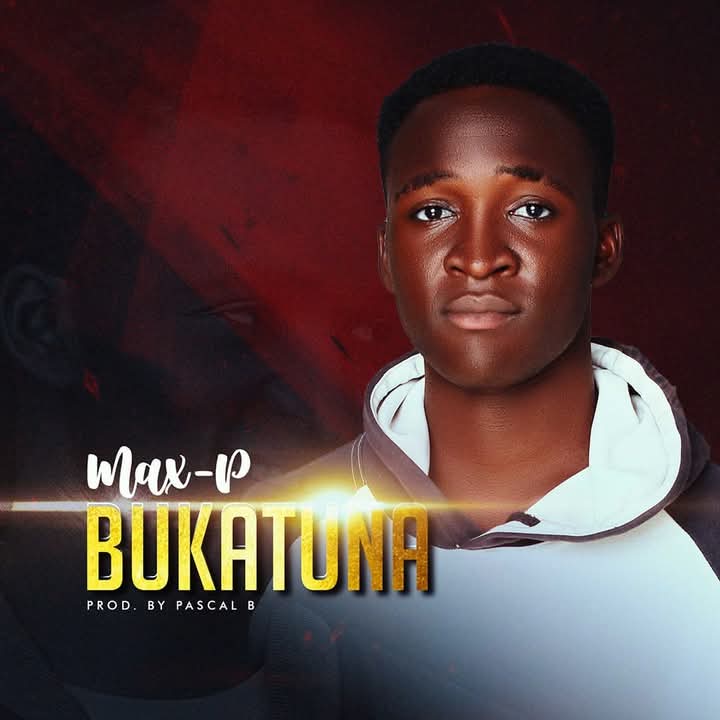 Nunaya Maxwell Bukatuna song mp3 download